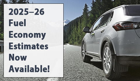 2025-26 Fuel Economy Estimates Now Available!